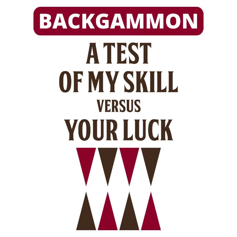 Backgammon Player Board Game Funny Sayings Gift