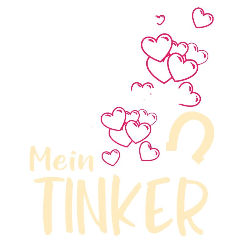 TINKER - mein