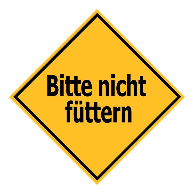 bitte_nicht_fuetterneins