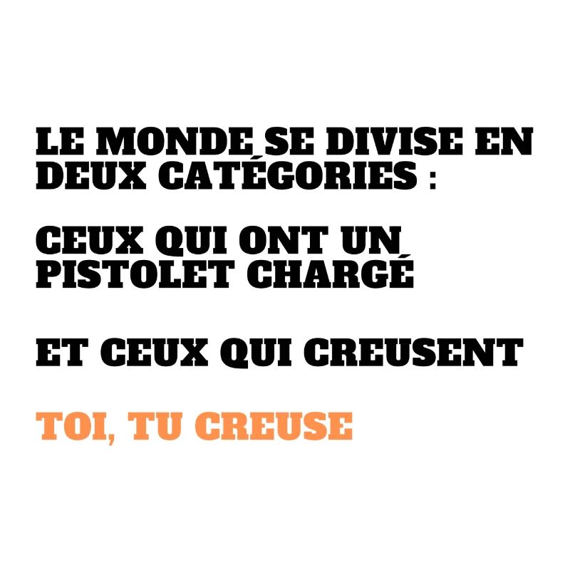 Le monde se divise en deux catégories ...