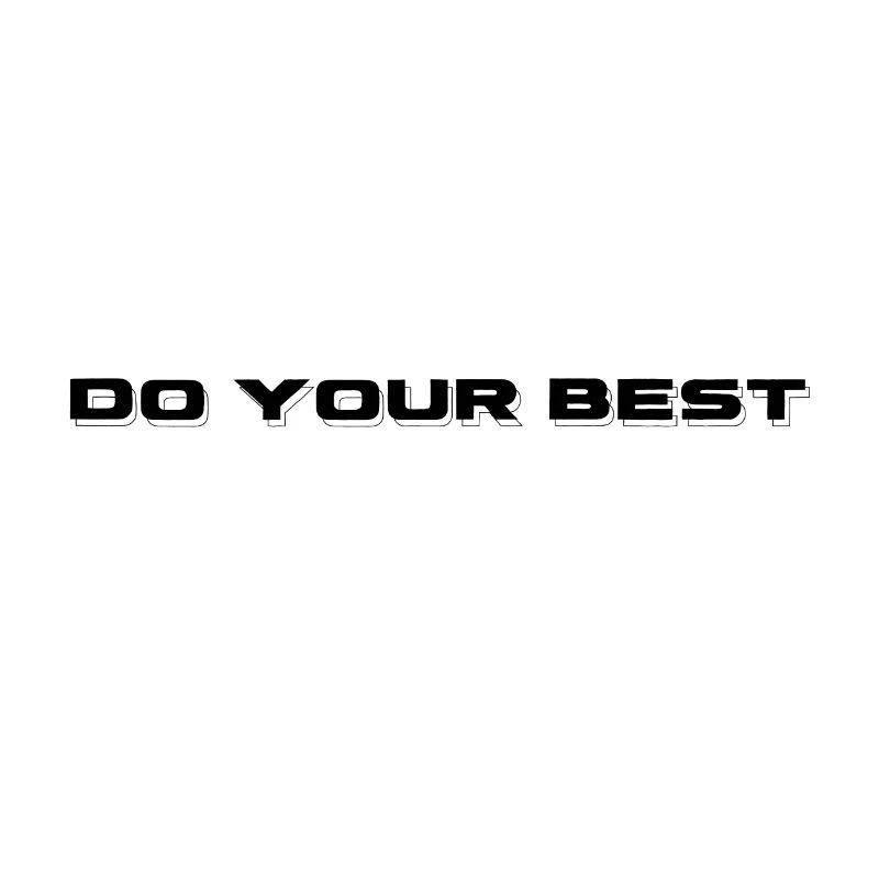 Do your best