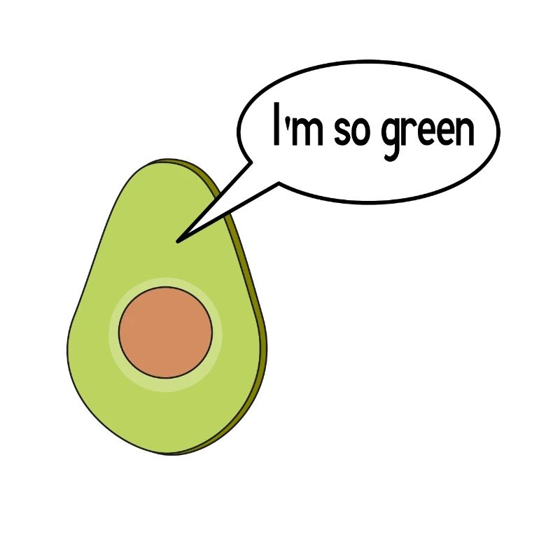 Je suis tellement vert