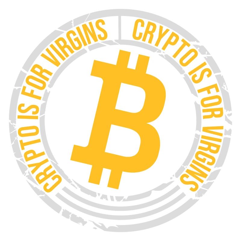 crypto is for virgins