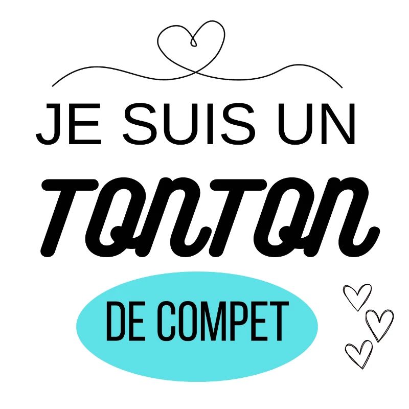 je suis un tonton de compet