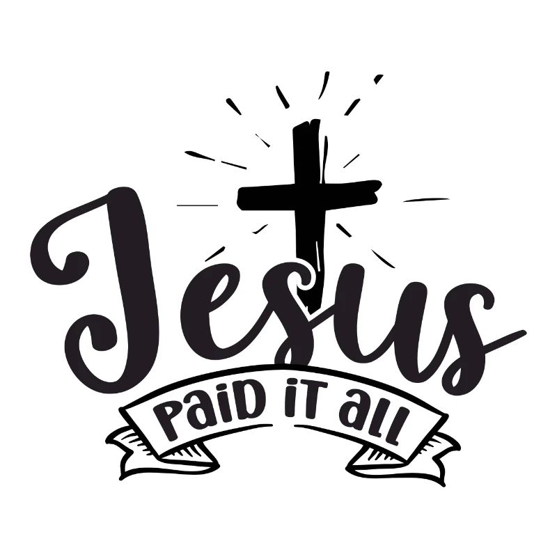 Jésus a tout payé