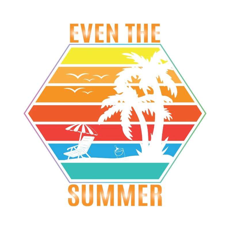 Even the Summer