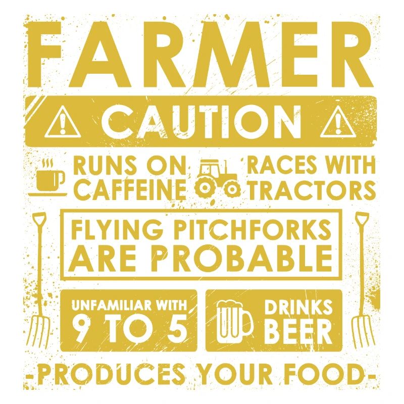 Farmer: Caution!