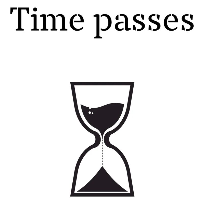 Time passes