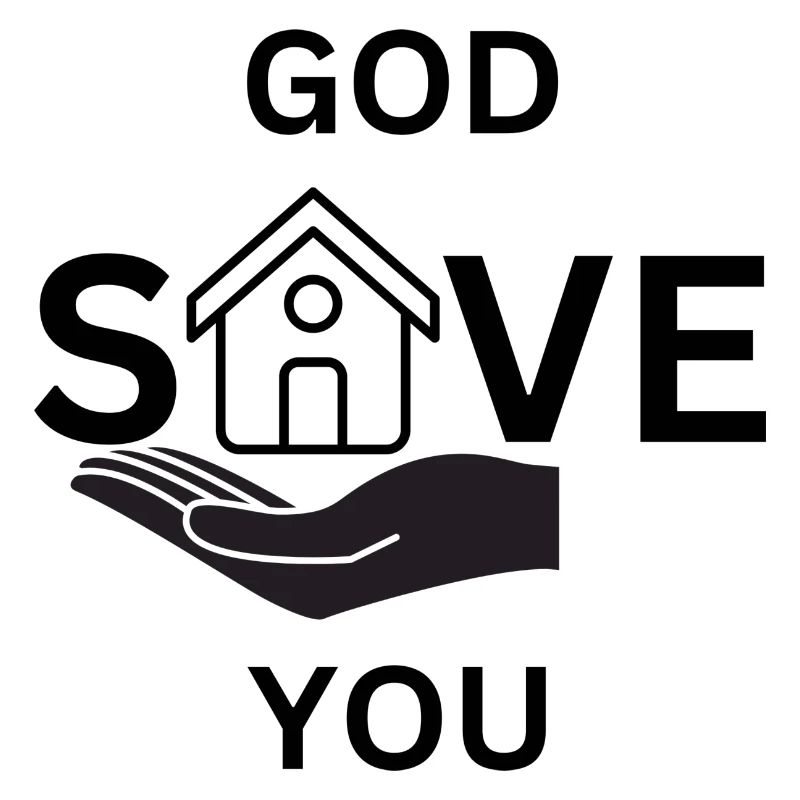 God save you