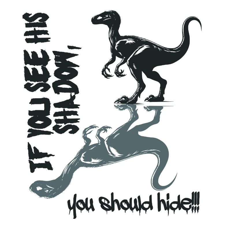 Velociraptor better hide, Dino