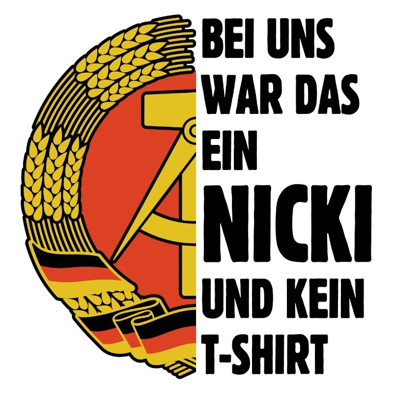 DDR Nicki, Osten, Ossi Spruch, Geschenk