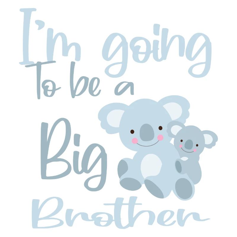 I m Going to Be A Big Brother
