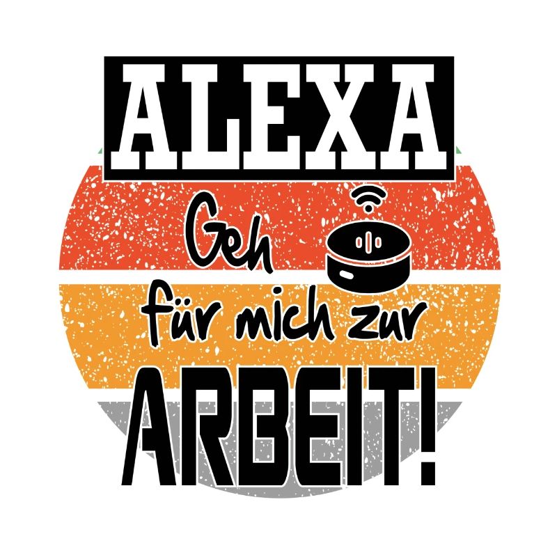 Sprüche Arbeit Beruf Alexa
