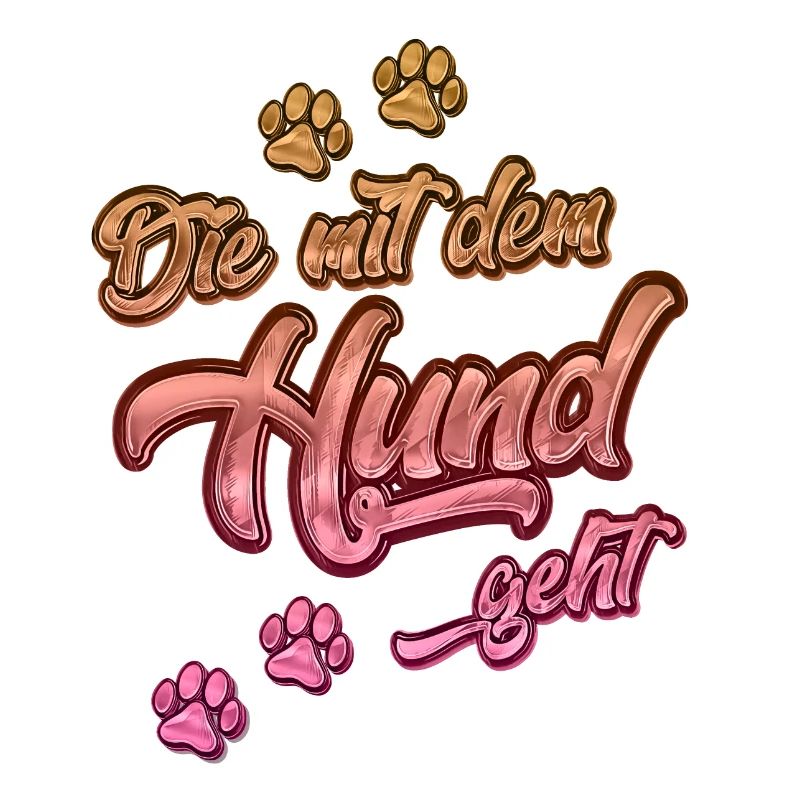 Die mit dem Hund geht | Hundebesitzer Geschenkidee