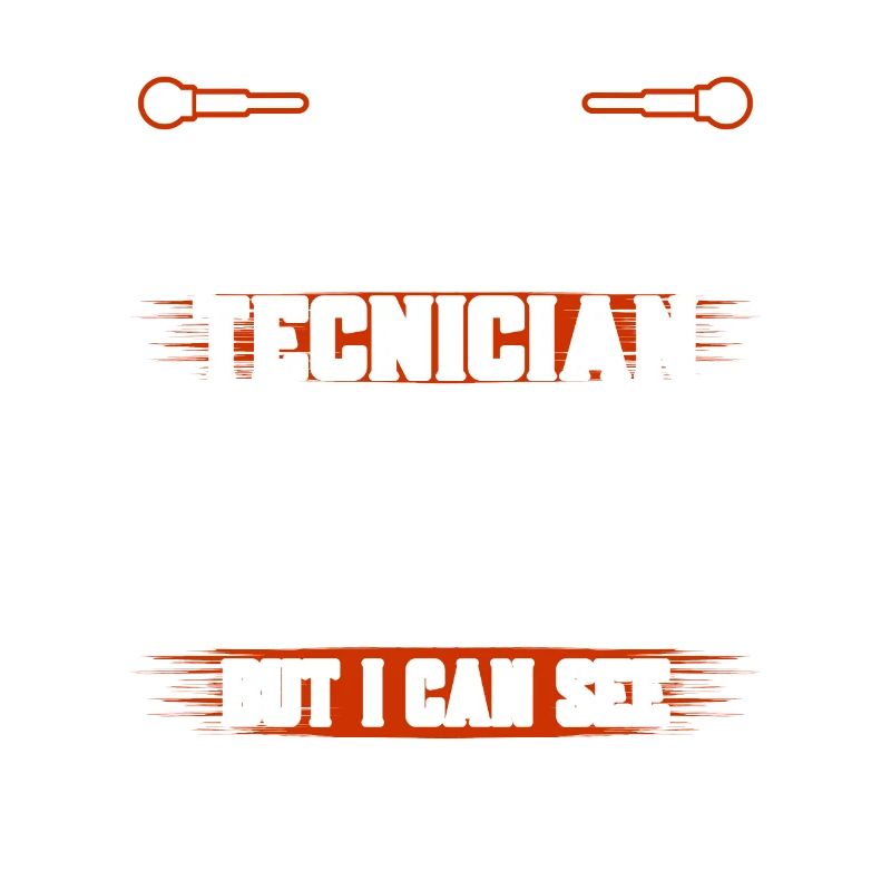 Laboratory Technician Lab Tech Fun Saying