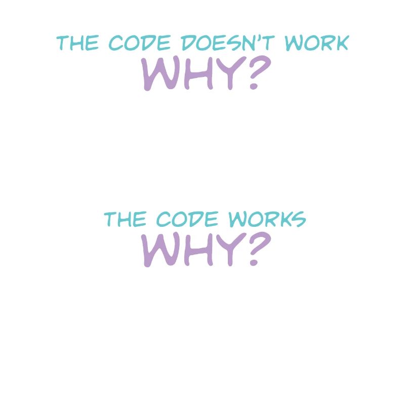 Programmer Code Works Why