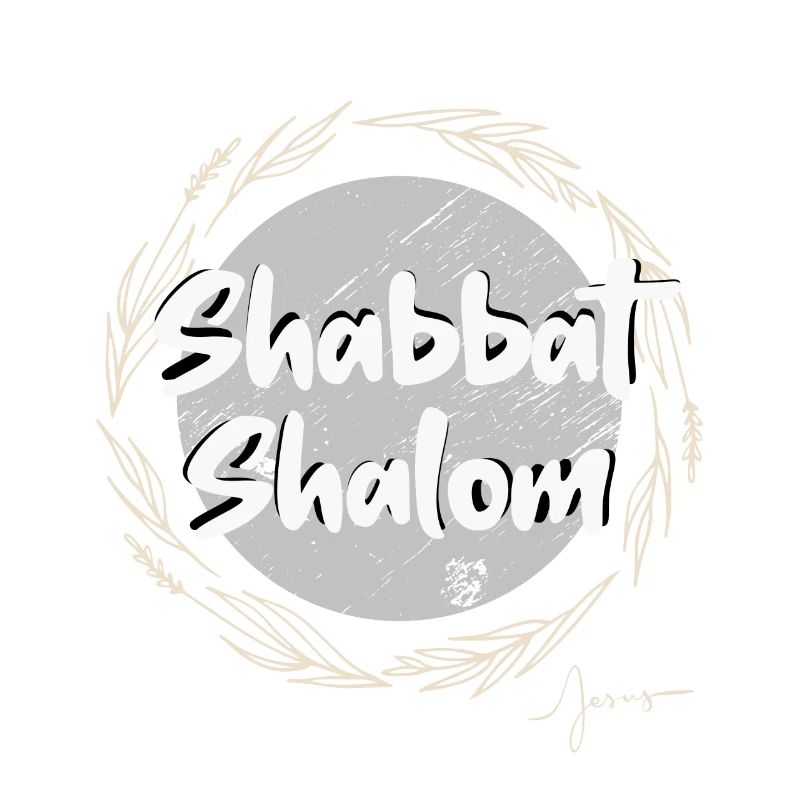 Shabbat Shalom