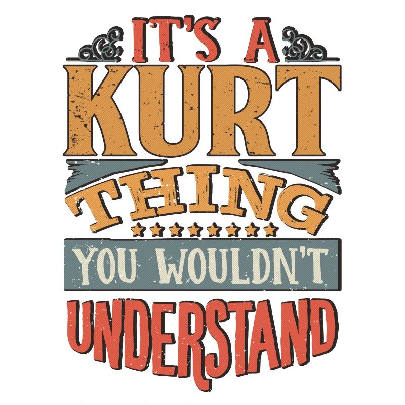 C’est une chose kurt que vous ne comprendriez pas - Kurt