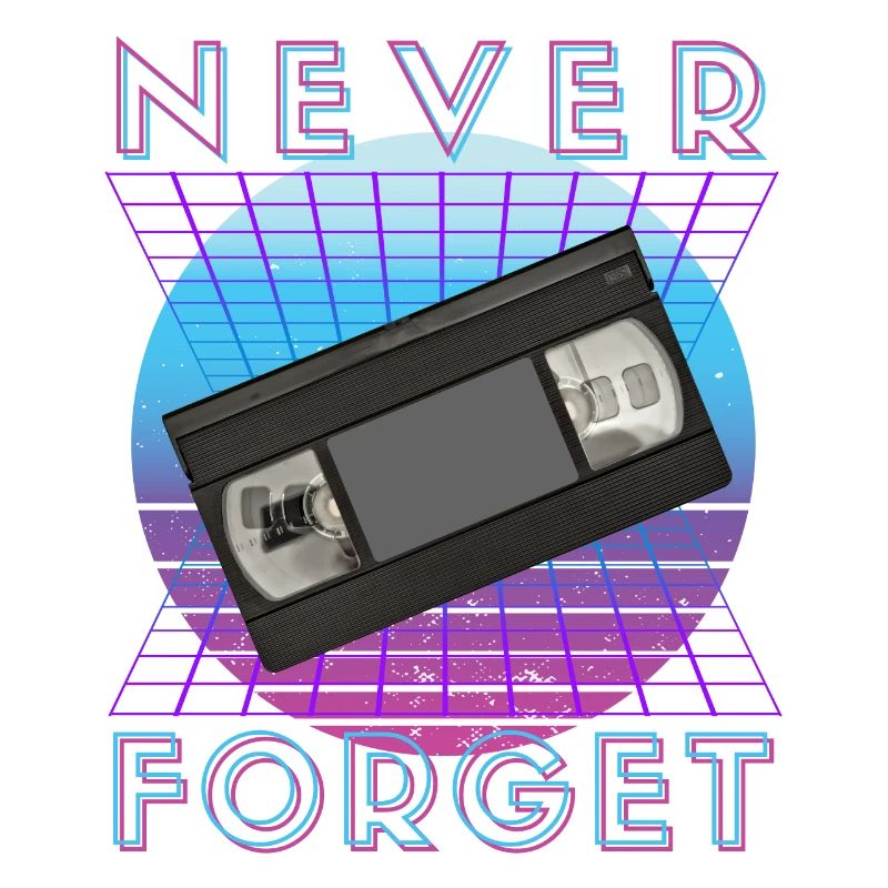 Never Forget Retro 80s 90s Nostalgia