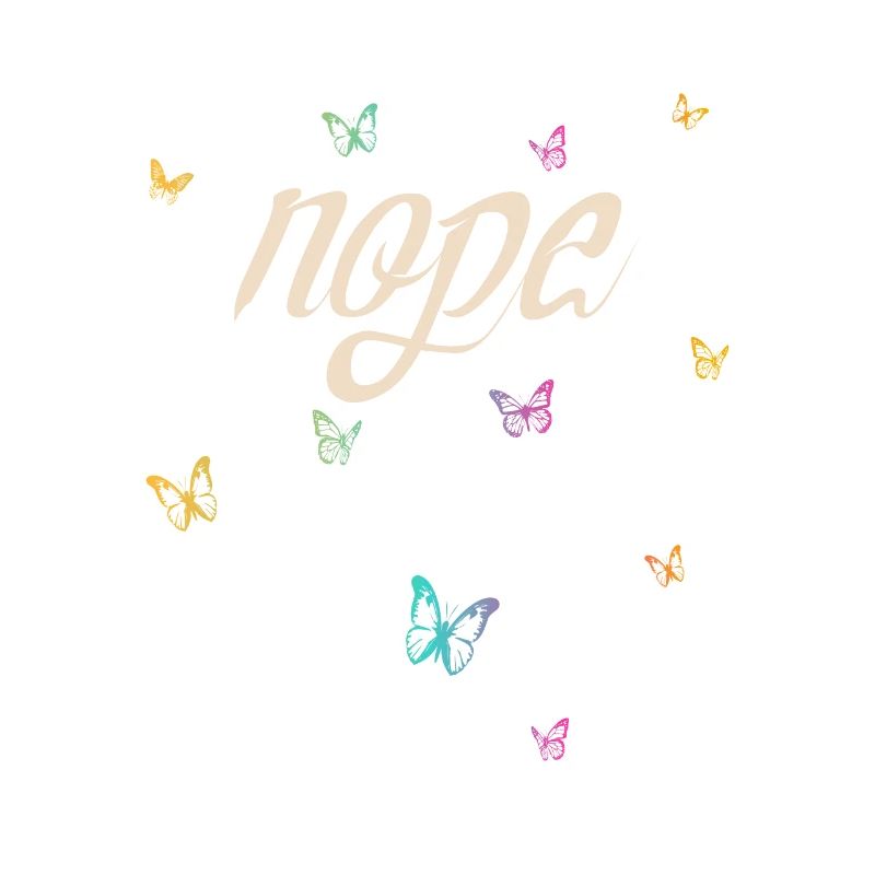 Nope - Dites simplement non!