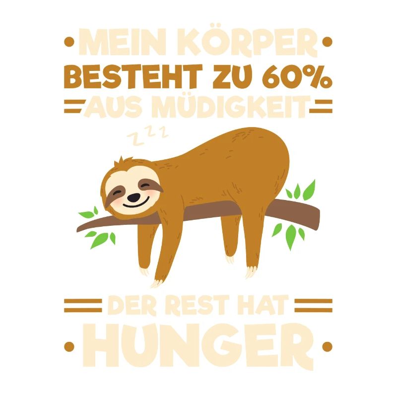 Faultier Müde Hunger Sloth Langschläfer Nachthemd