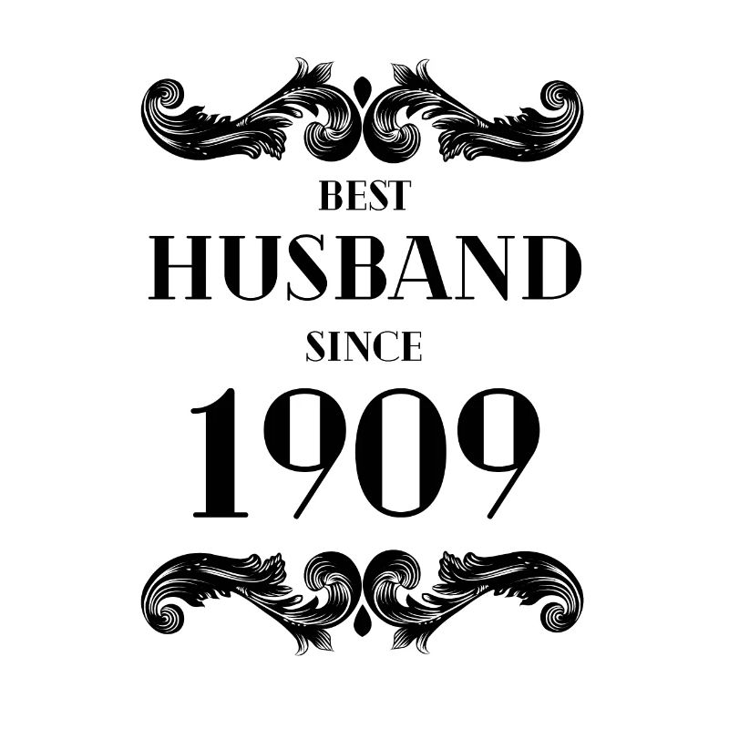 Bester Ehemann seit 1909 Hochzeitstag