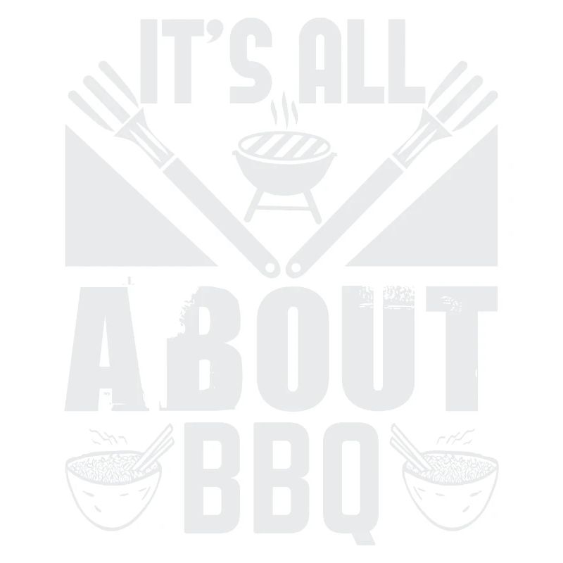 IT IS ALL ABOUT BBQ