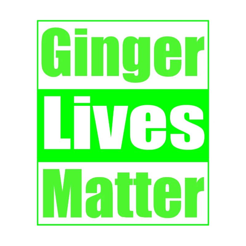 St. Patrick's Day Ginger Lives Matter