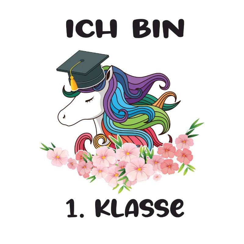 Ich Bin 1 Klasse Einschulung Schulanfang