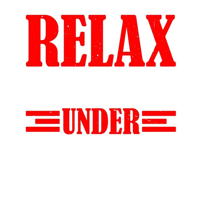 Relax, Nothing Is Under Control 33