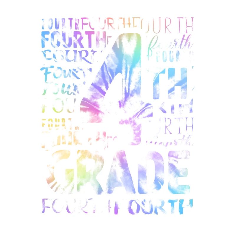 Tie Dye 4th Grade Typography Team Fourth Grade