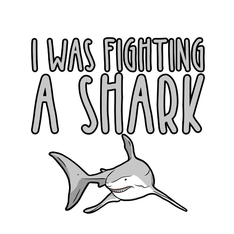 I Was Fighting A Shark 2