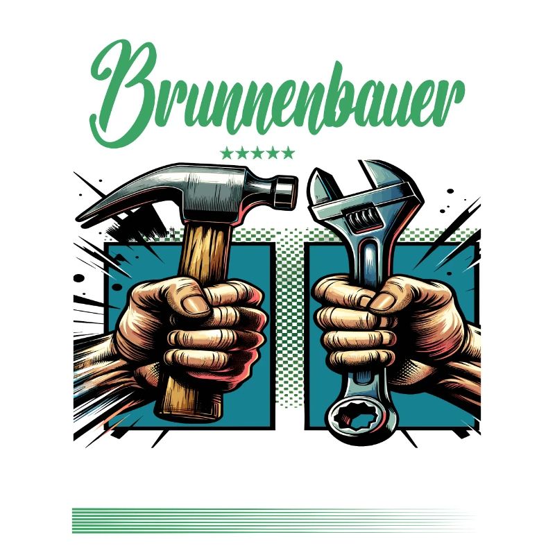 Brunnenbauer Beruf mit lustigen Spruch
