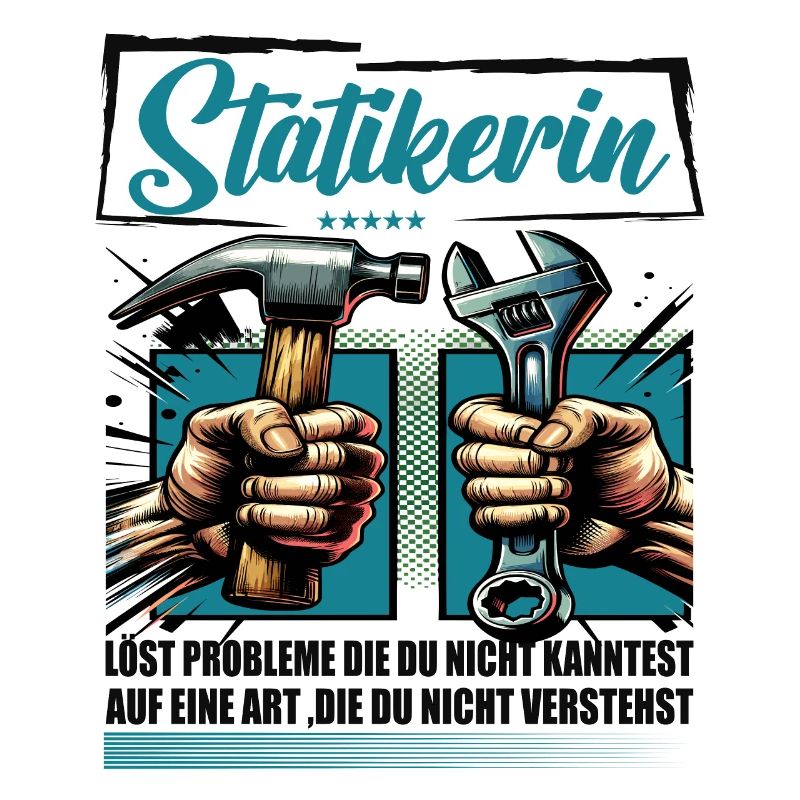 Statikerin Beruf mit lustigen Spruch