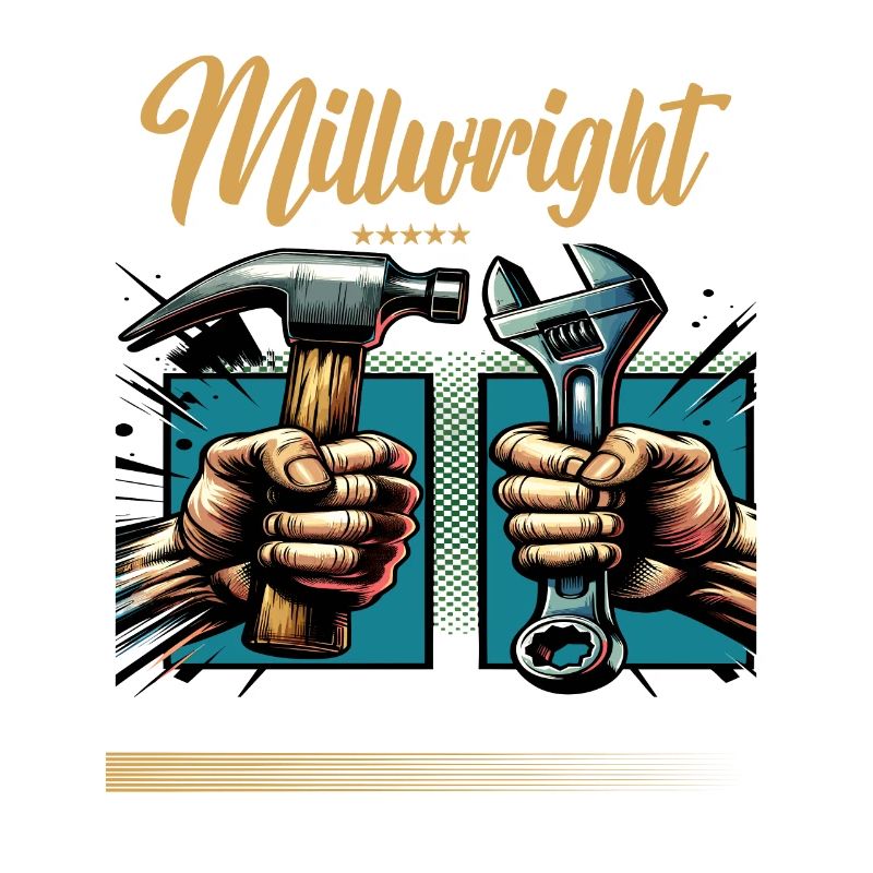 Millwright Profession Saying Worker
