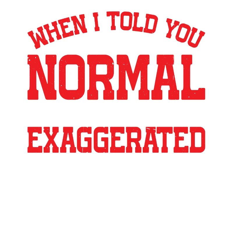 My 'Normal' Might Be An Exaggeration 2