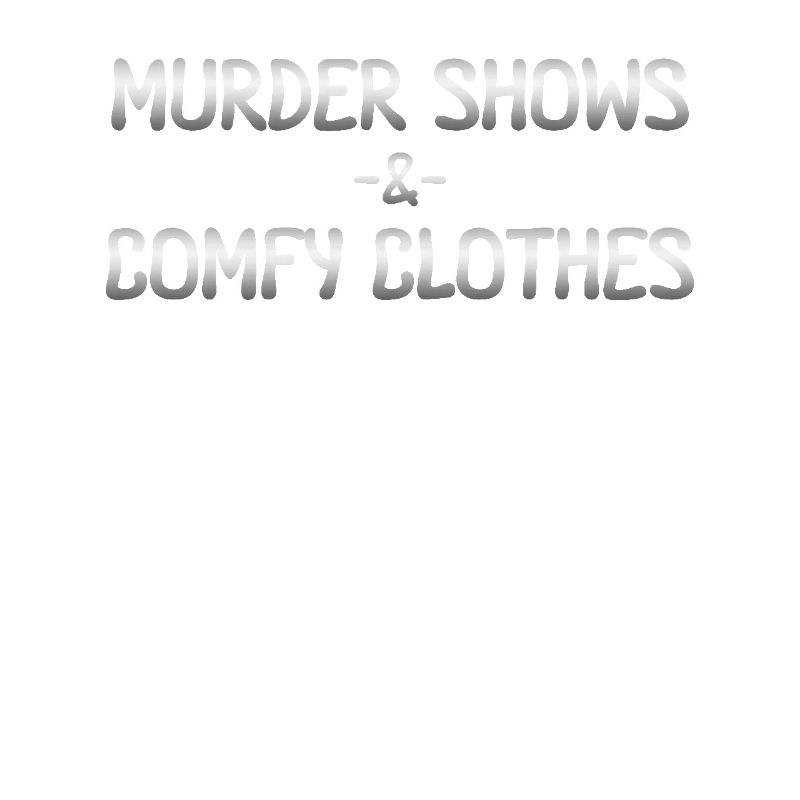Murder Shows & Comfy Clothes: Entspanne Dich bei