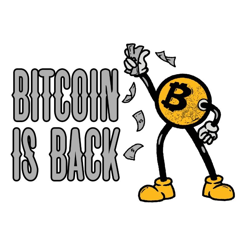 Bitcoin Is Back 4