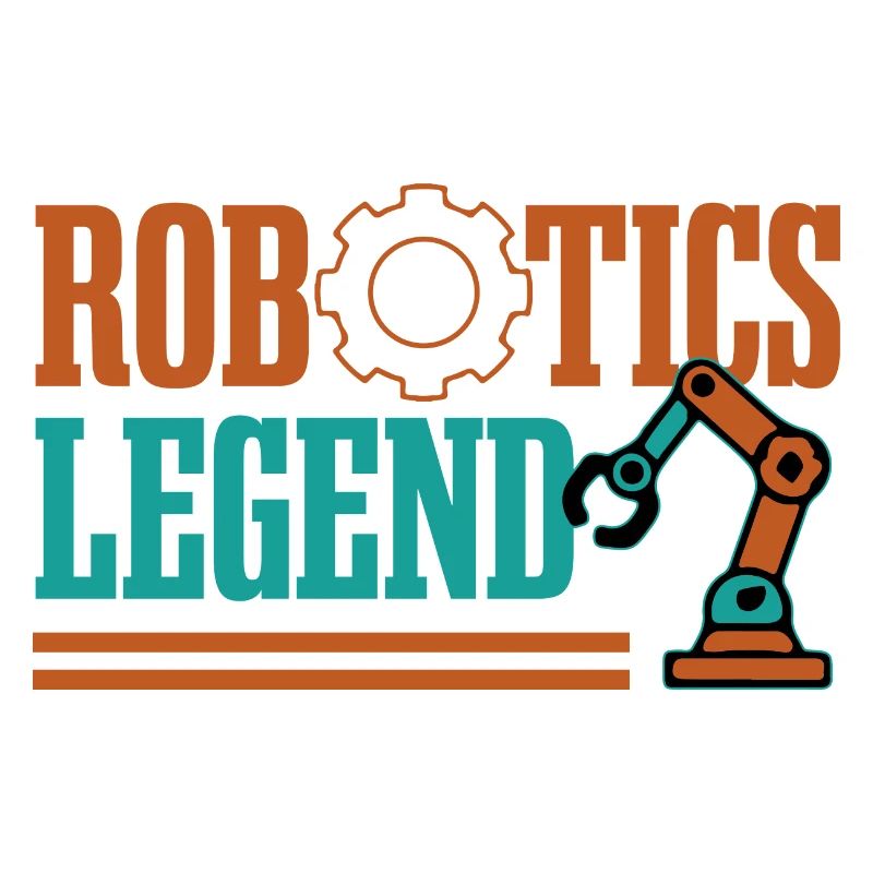 Robotics Legend Funny Robot Engineer
