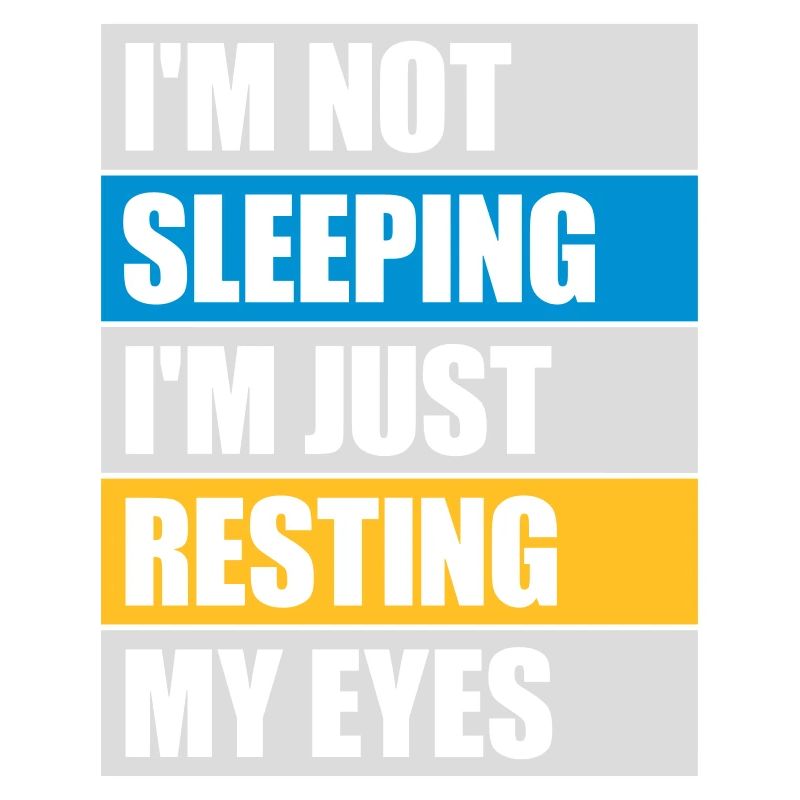 im not sleeping Zitat