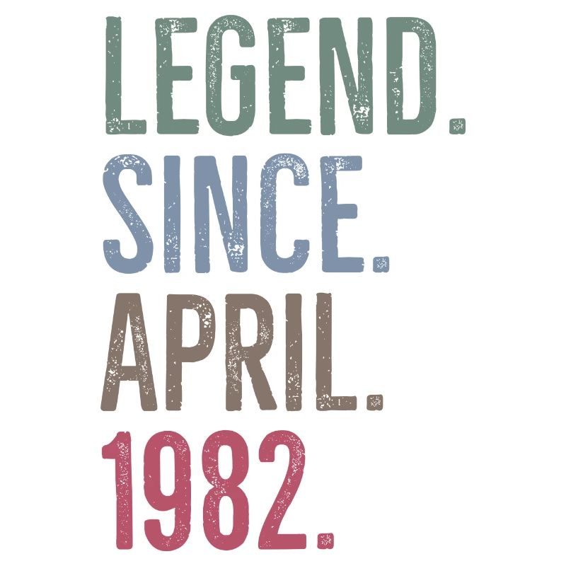 Legend Since April 1982