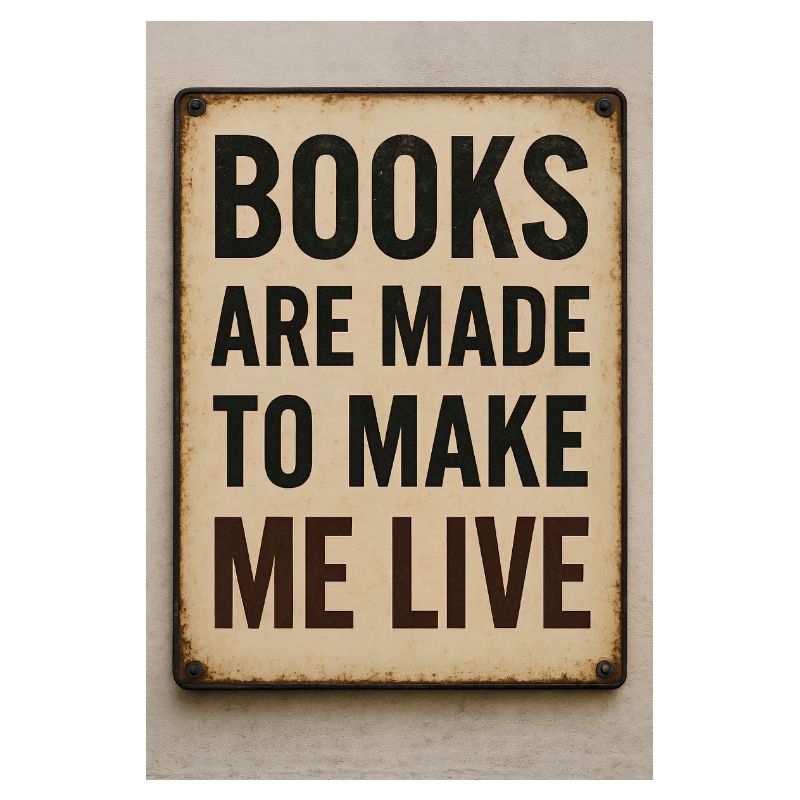 Books keep me alive