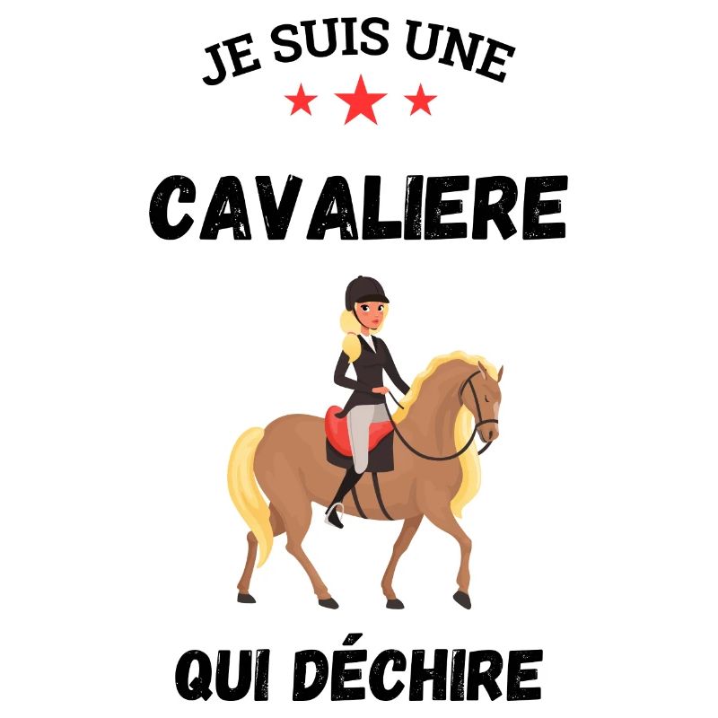 Je suis une cavalière