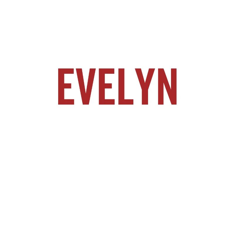 Pas d’Evelyn Pas de vie