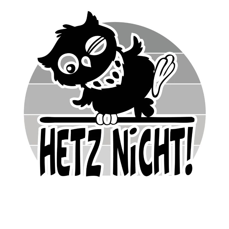 Hetz mich nicht Der frühe Vogel