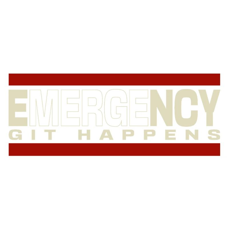 Nerd geek emergency git happens