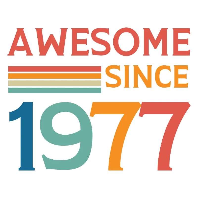 Awesome since 1977