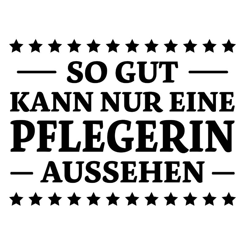 Pflegerin Spruch Pflegekraft Pflegerin Geschenk
