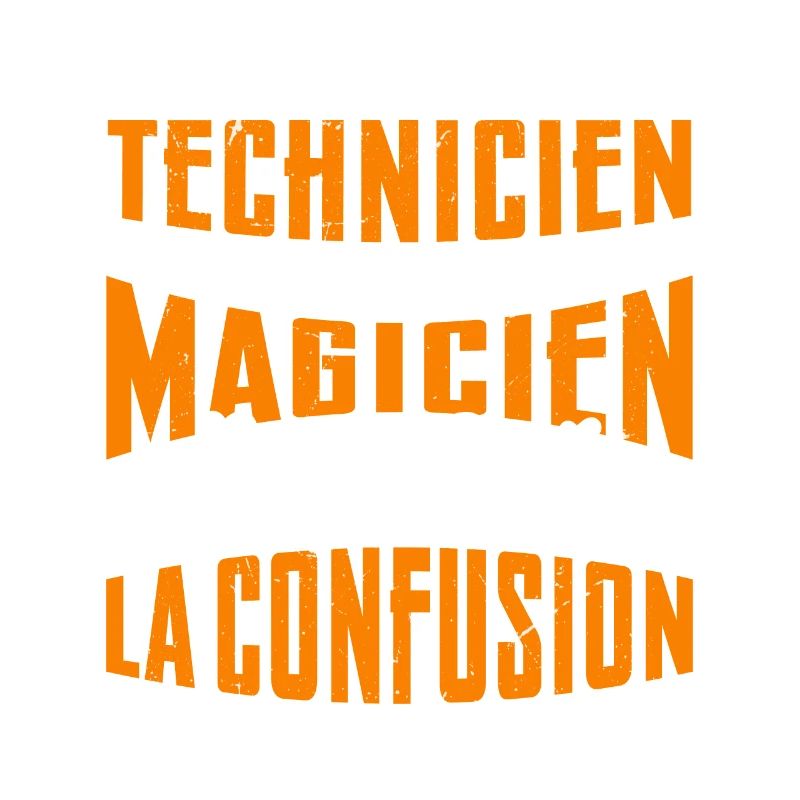 Je Suis Technicien Pas Magicien