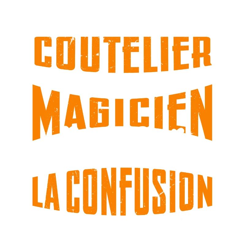 Je Suis Coutelier Pas Magicien